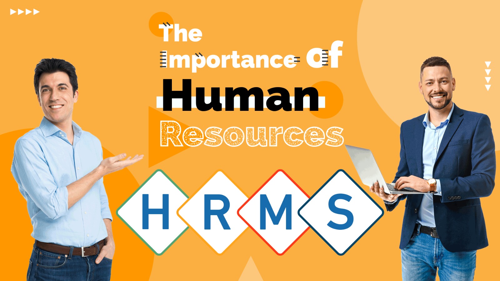 The Importance of HR: Driving Success in the Workplace